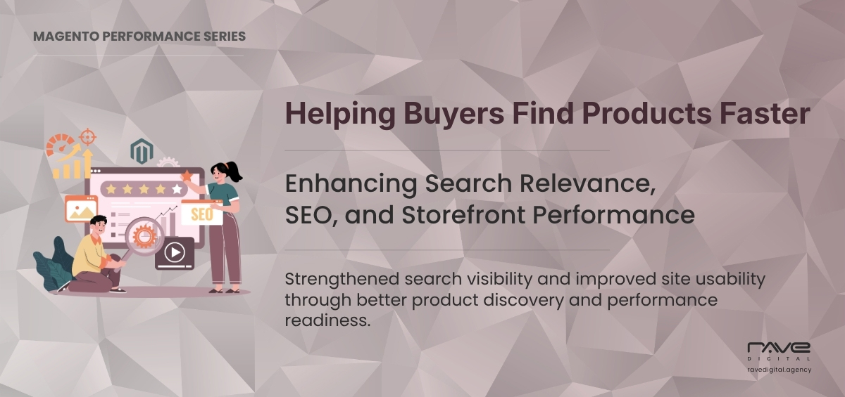 Magento product discovery and SEO optimization for improved search relevance and storefront performance